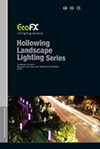 S17 Hollowing Landscape Light Series